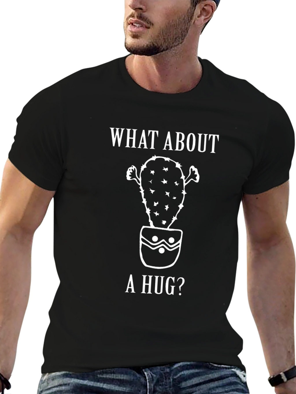What About A Hug Cactus T-Shirt