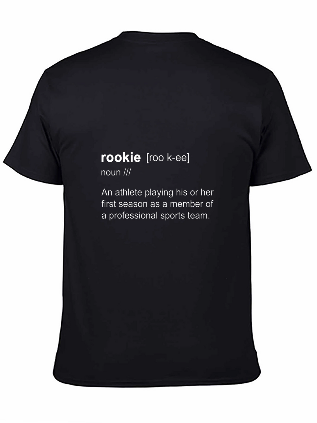 Rookie Definition Graphic Tee - Sports Newbie T-Shirt