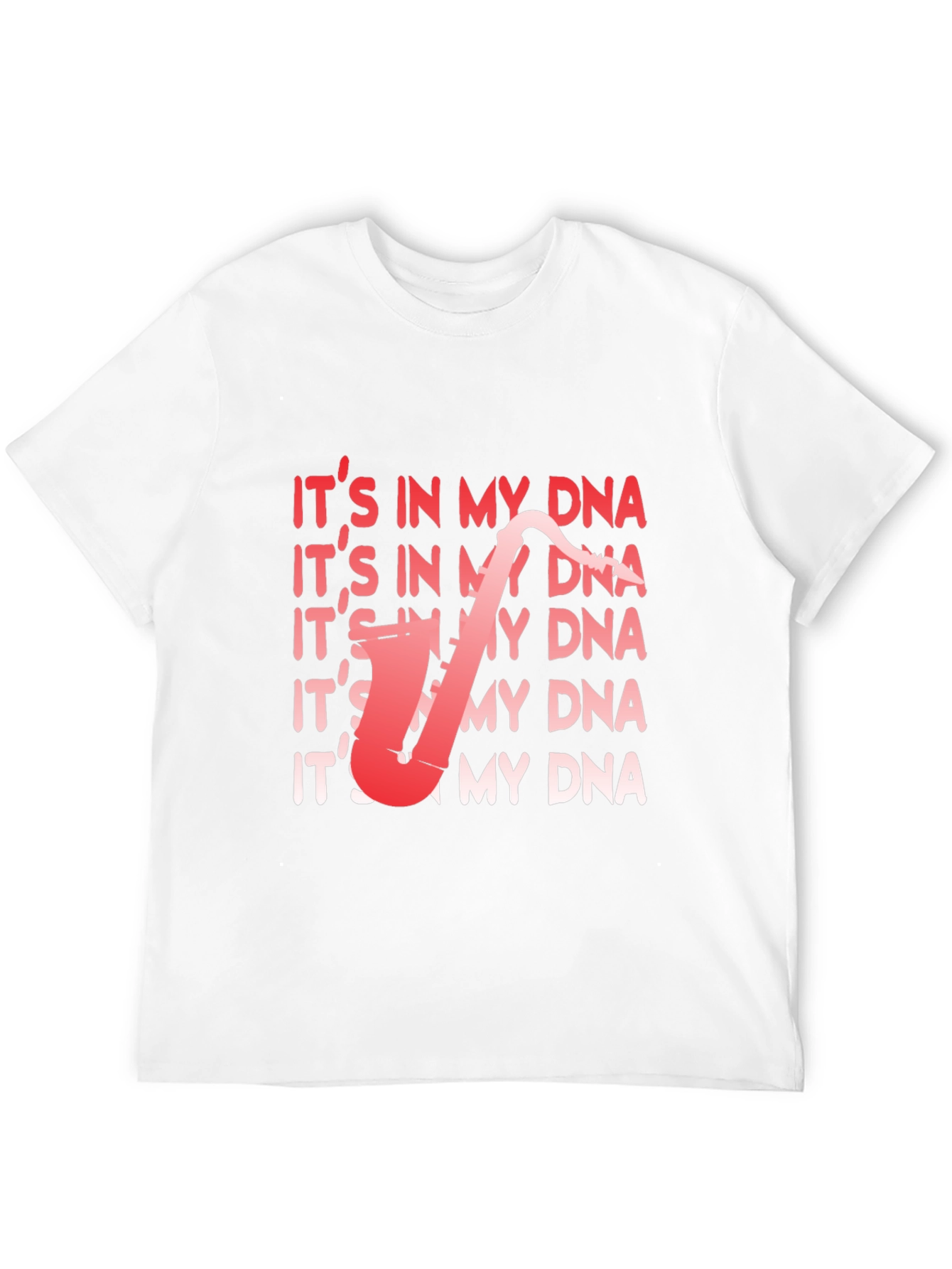 Its In My DNA Saxophone T-Shirt - Musician Tee