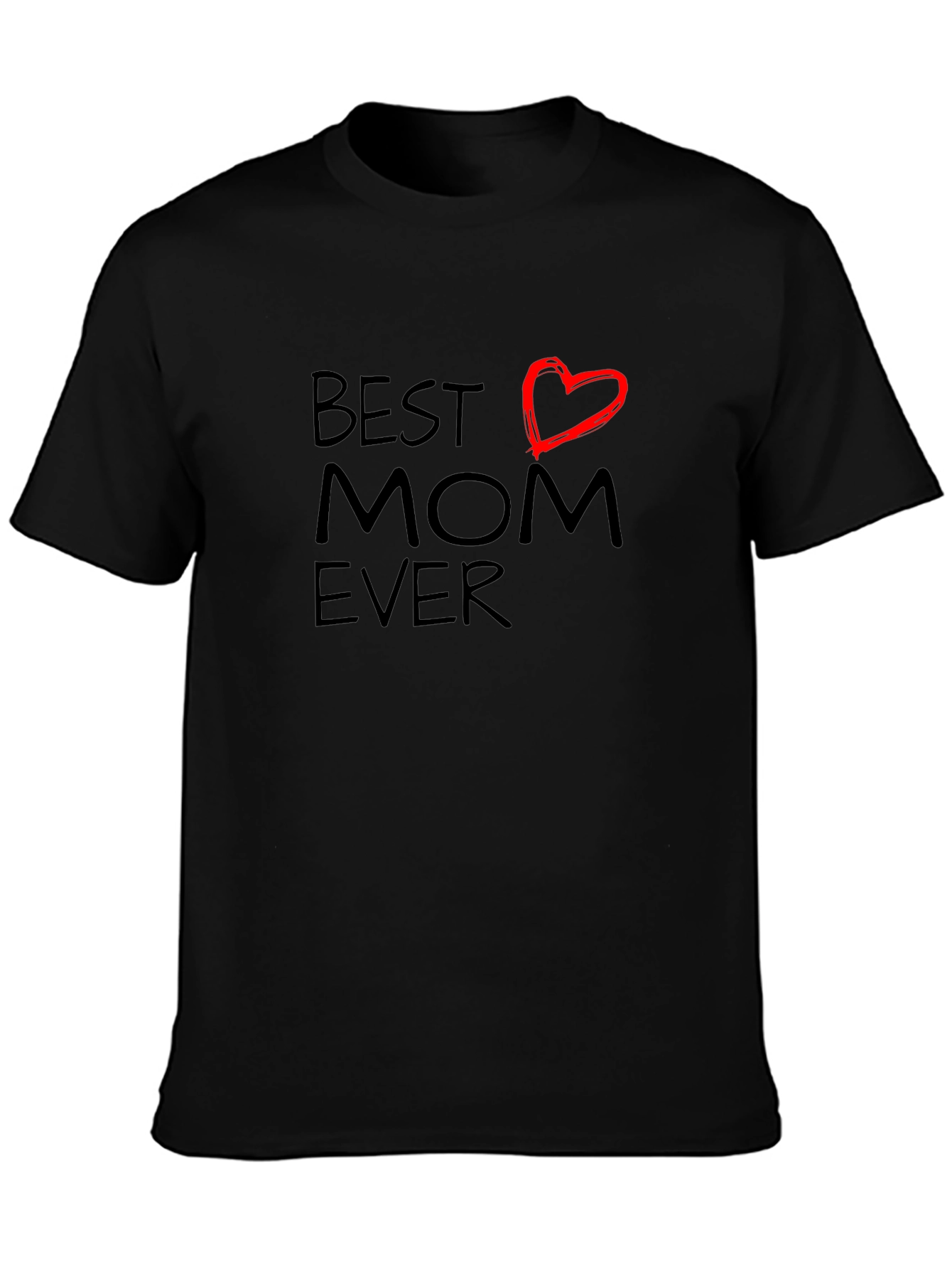 Best Mom Ever T-Shirt Heart Detail Short Sleeve