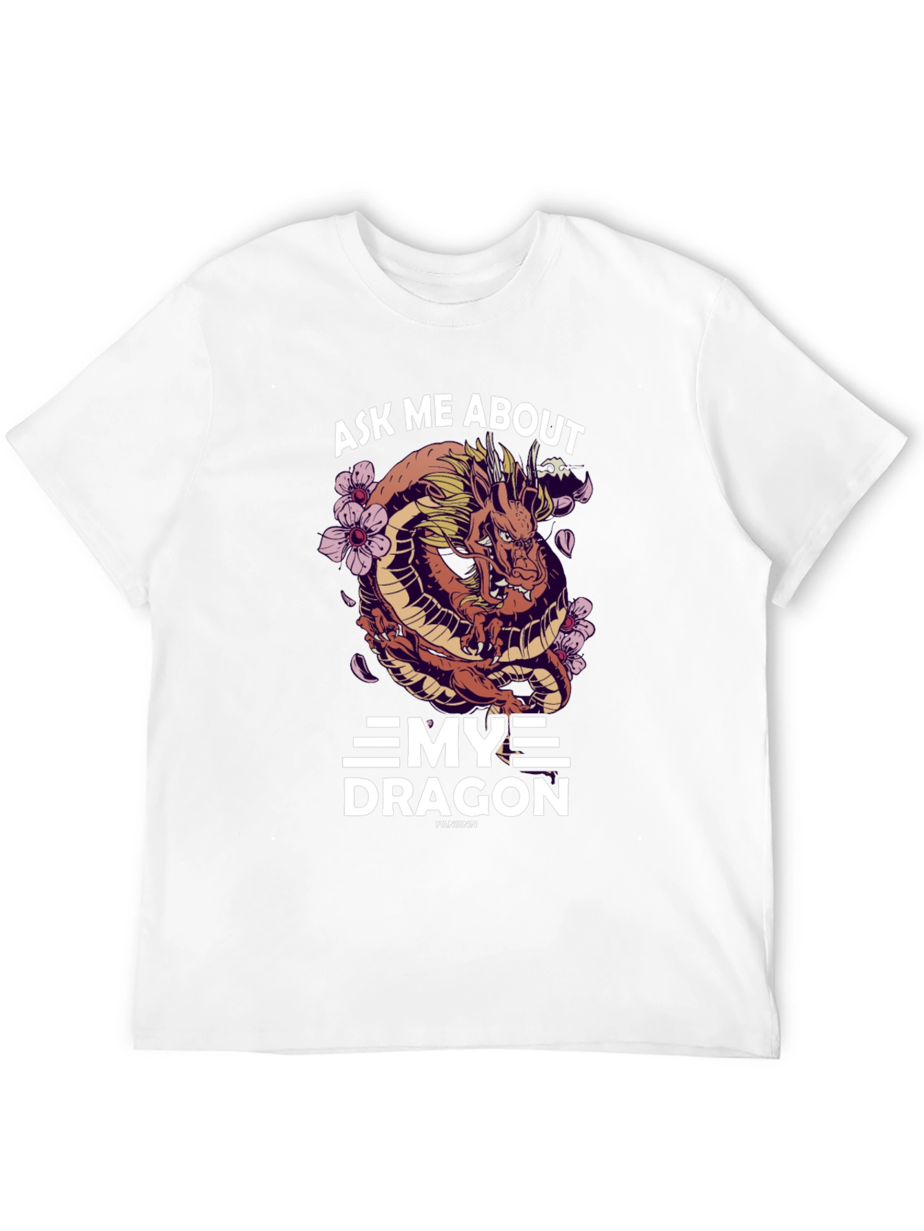 Ask Me About My Dragon T-Shirt