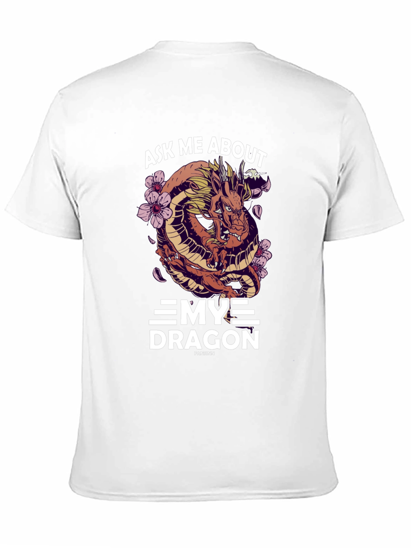 Ask Me About My Dragon T-Shirt