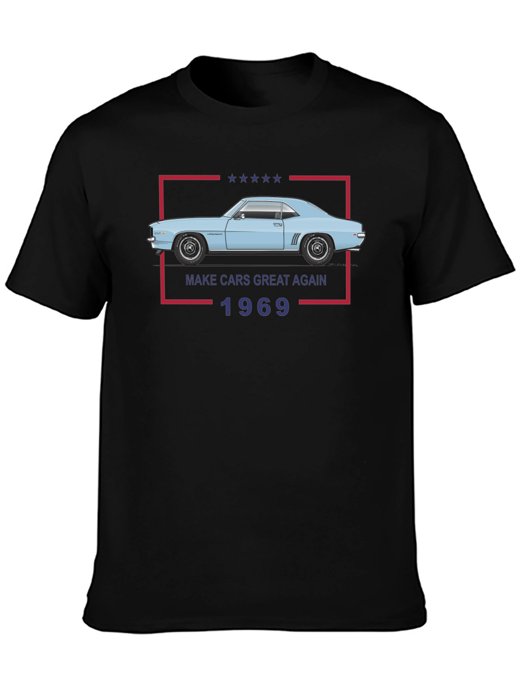 Make Cars Great Again 1969 Black T-Shirt