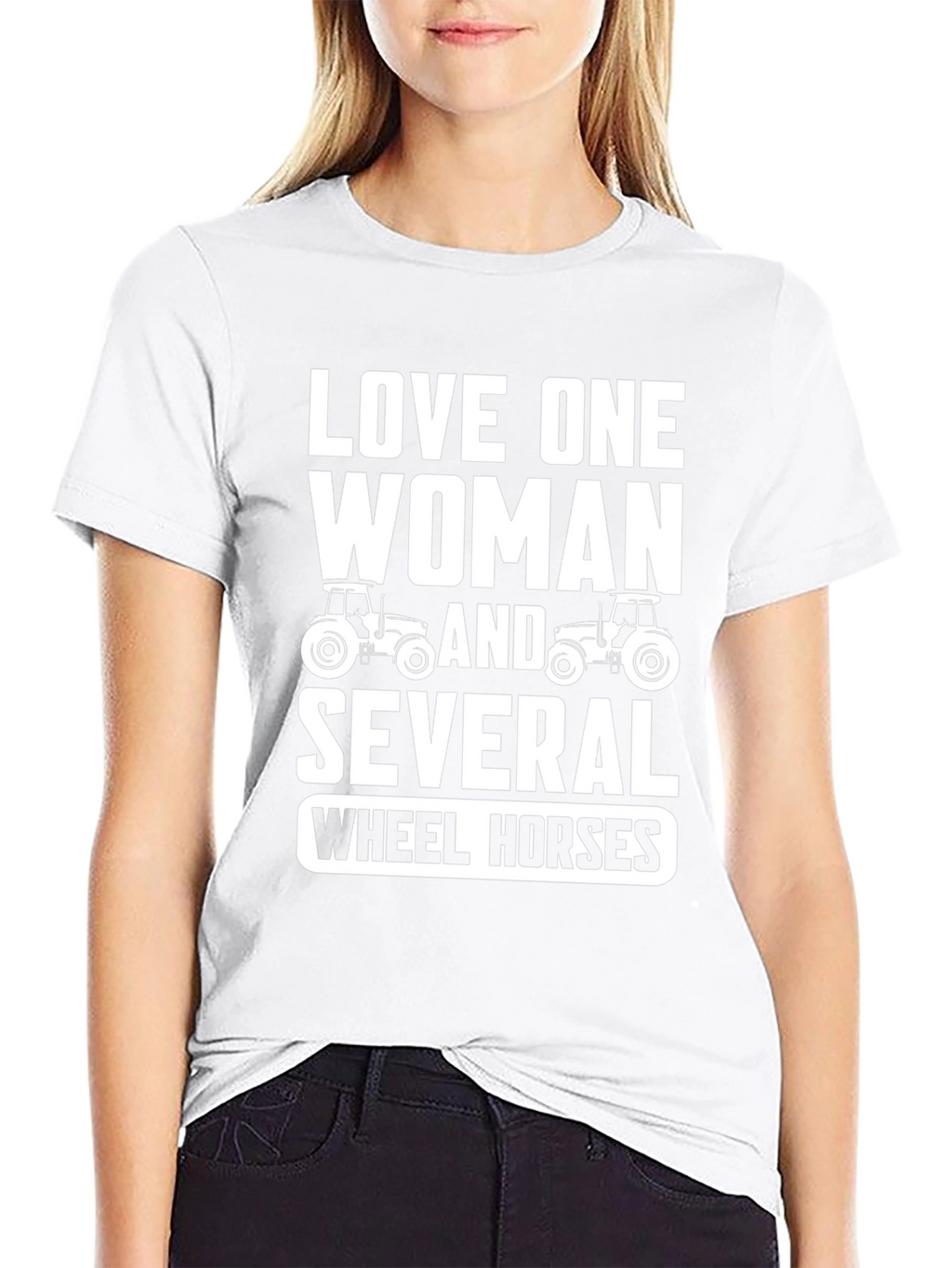 Love One Woman & Several Wheel Horses T-Shirt