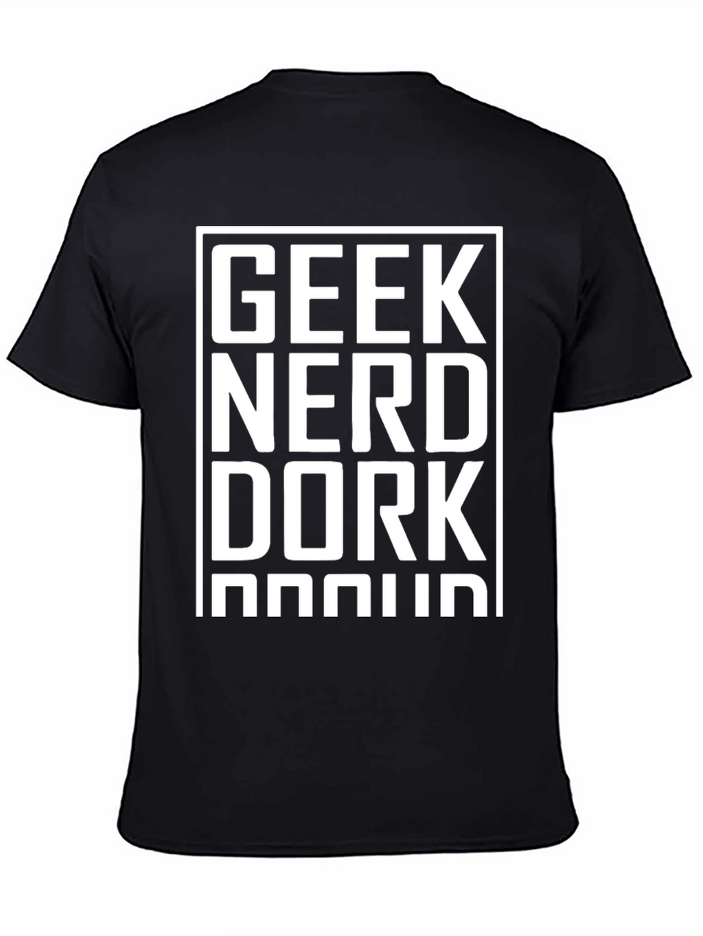 Geek Nerd Dork Proud Black T-Shirt