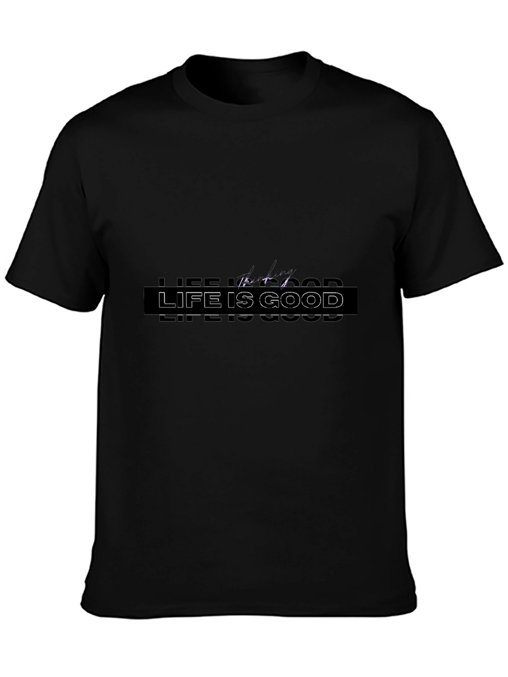 Life is Good Graphic Print Black T-Shirt