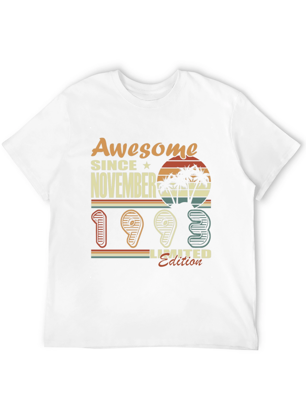 Awesome Since November 1993 Limited Edition T-Shirt