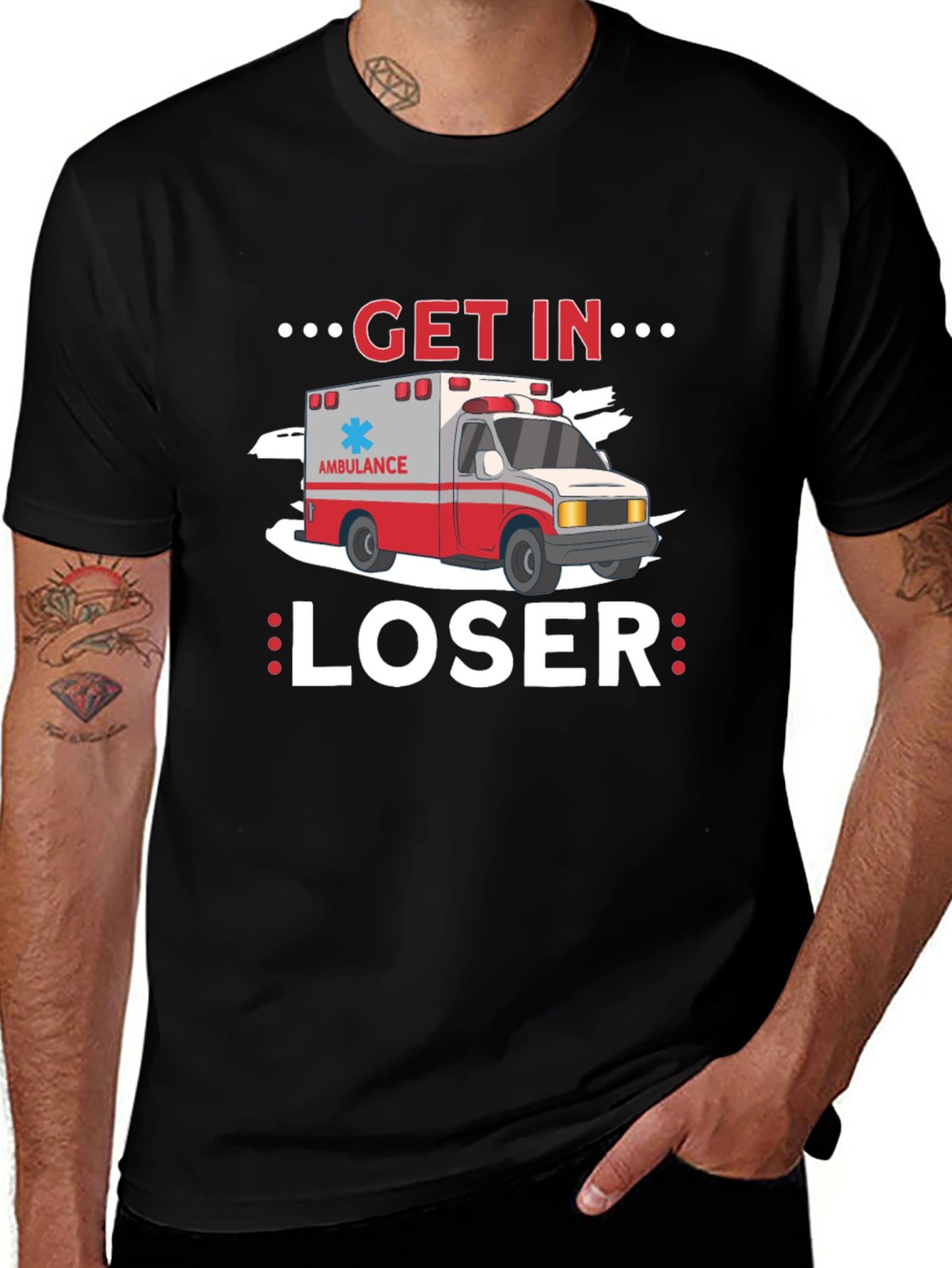 Get In Loser Ambulance T-Shirt