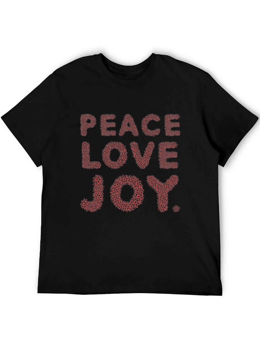 Peace Love Joy T-Shirt - Stylish Graphic Tee