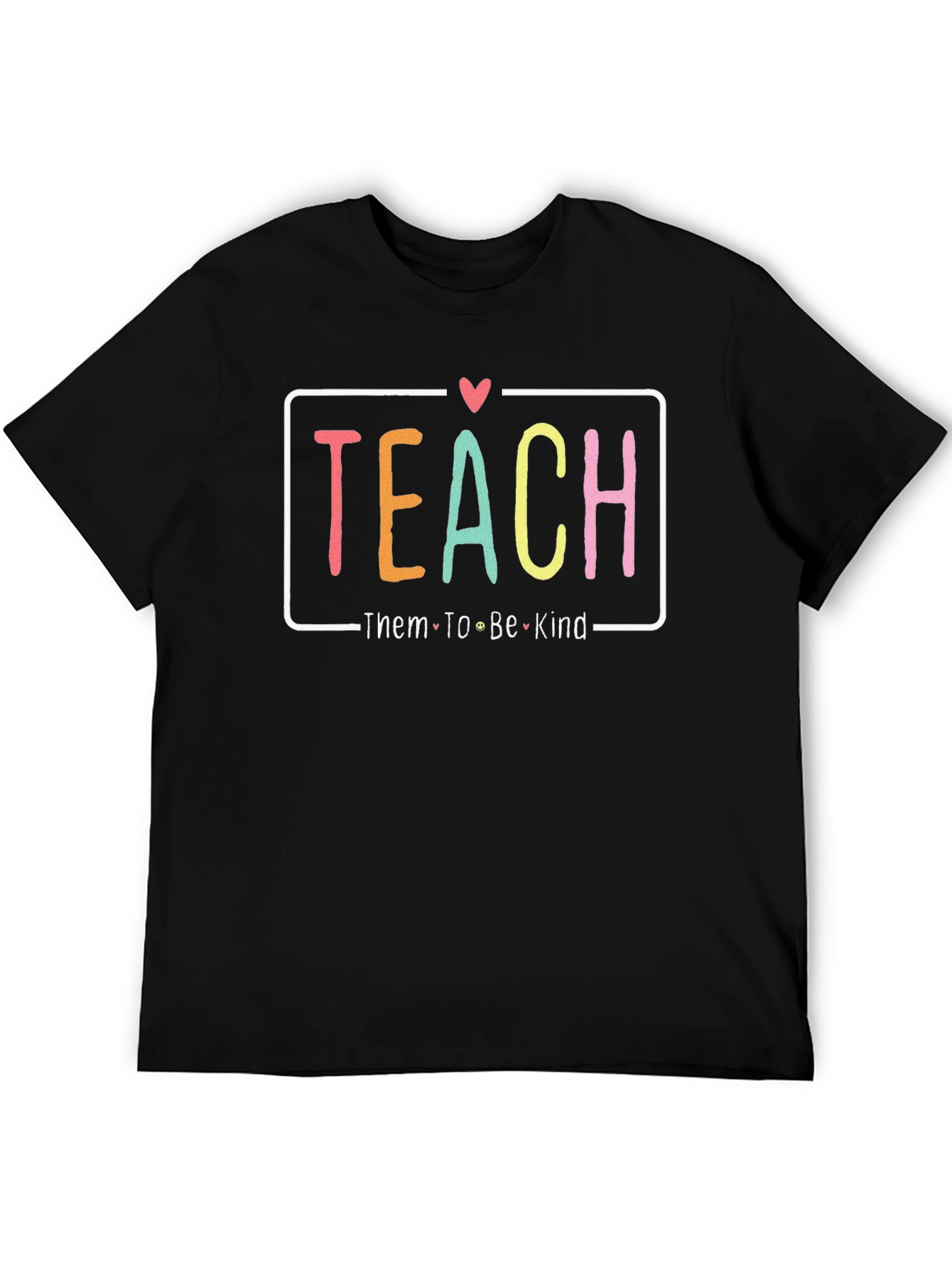 Teach Them To Be Kind Graphic Tee