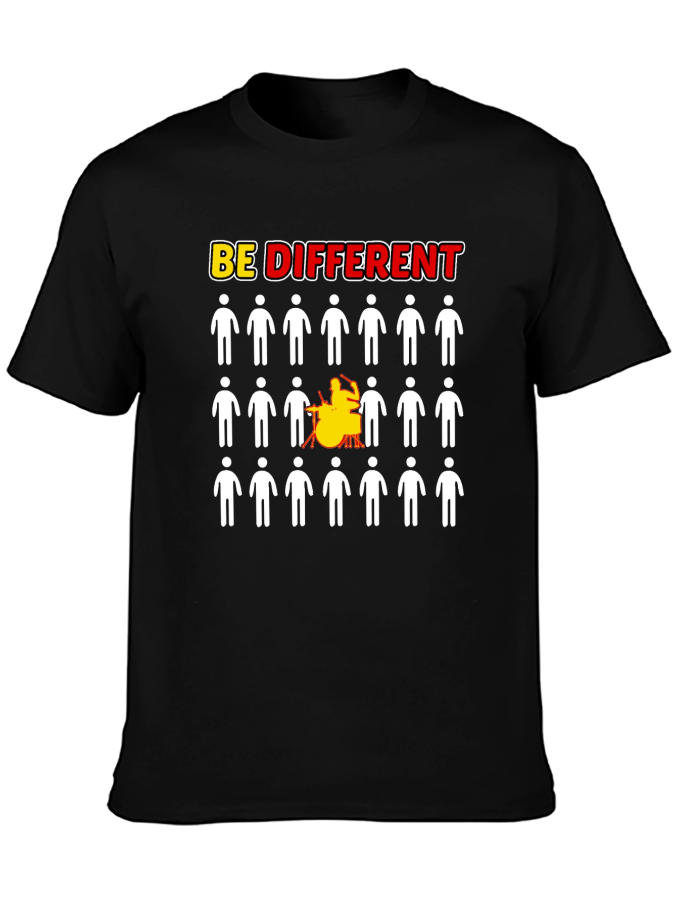 Be Different Drummer T-Shirt - Unisex Crew Neck