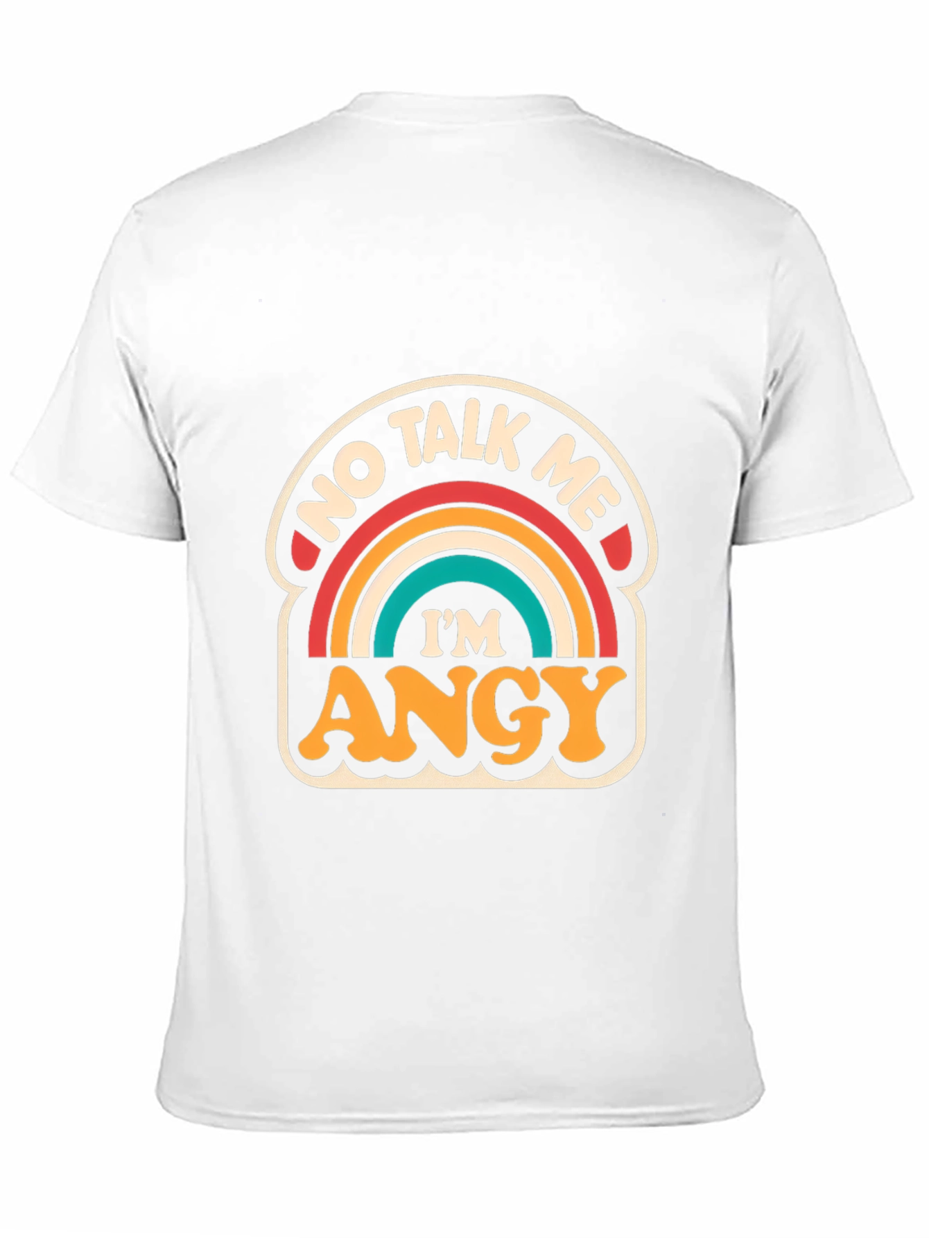 No Talk Me Im ANGY T-Shirt