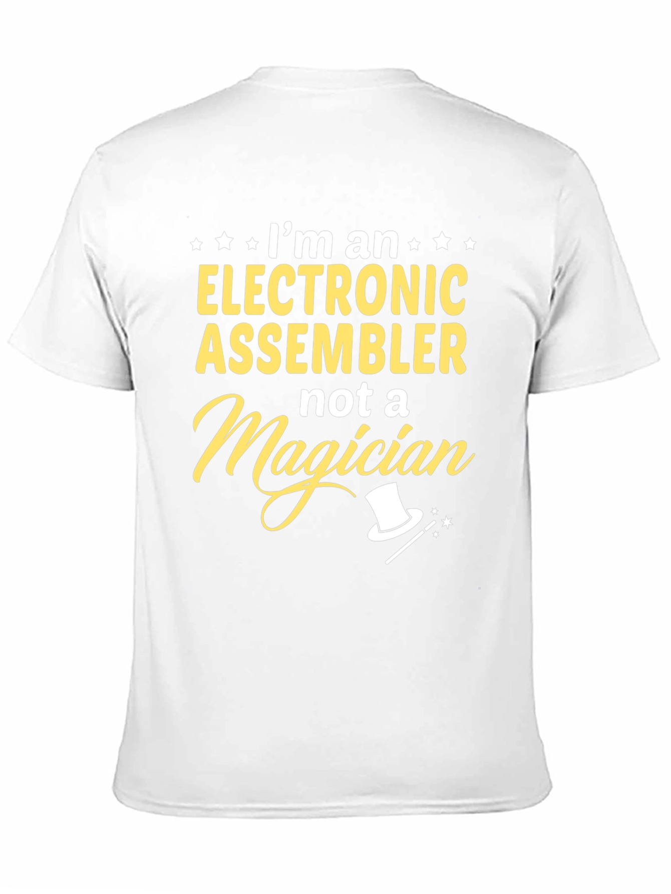 Electronic Assembler T-Shirt - Not a Magician Funny Tee
