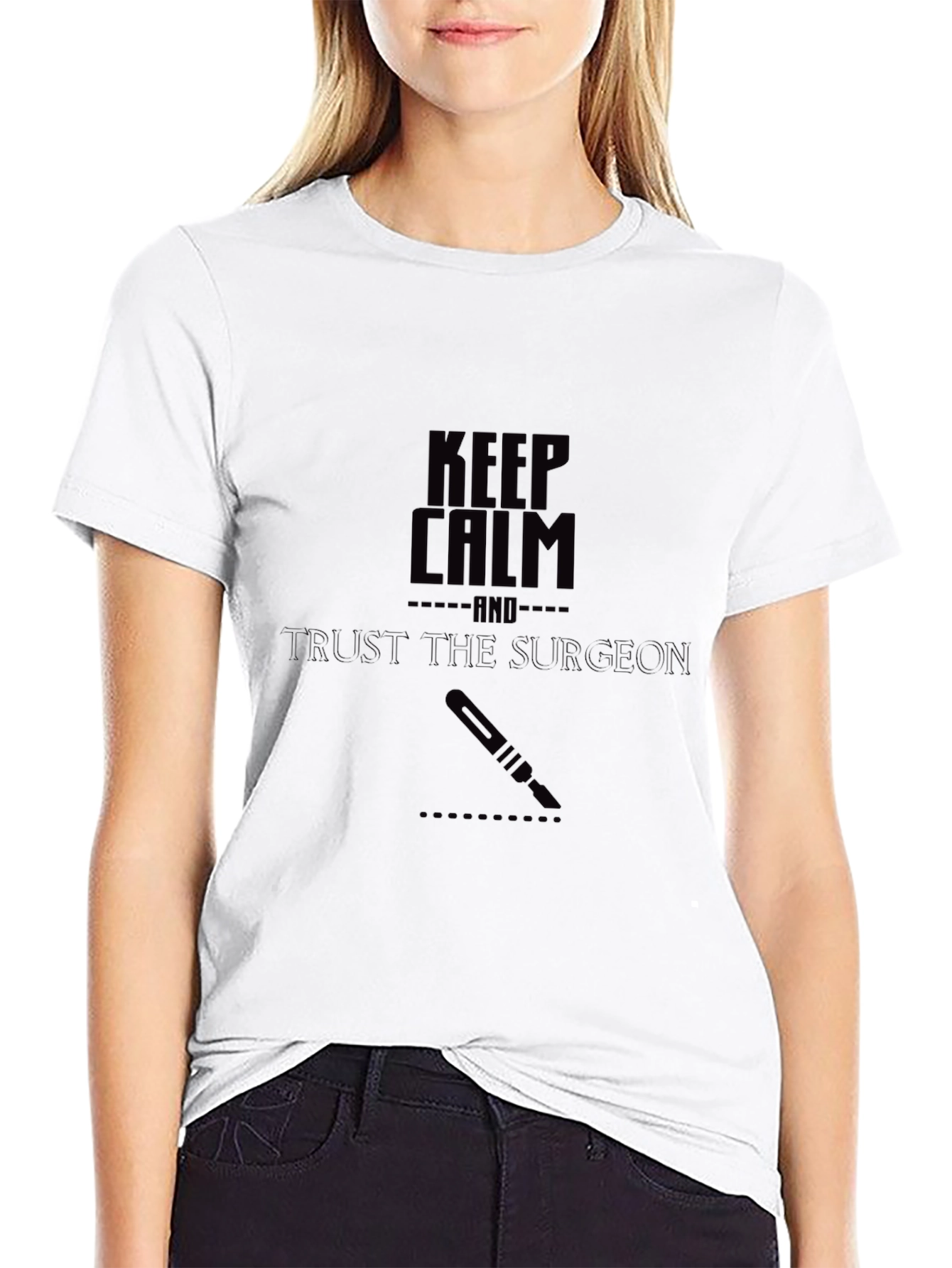 Keep Calm Surgeon T-Shirt - Trust the Surgeon