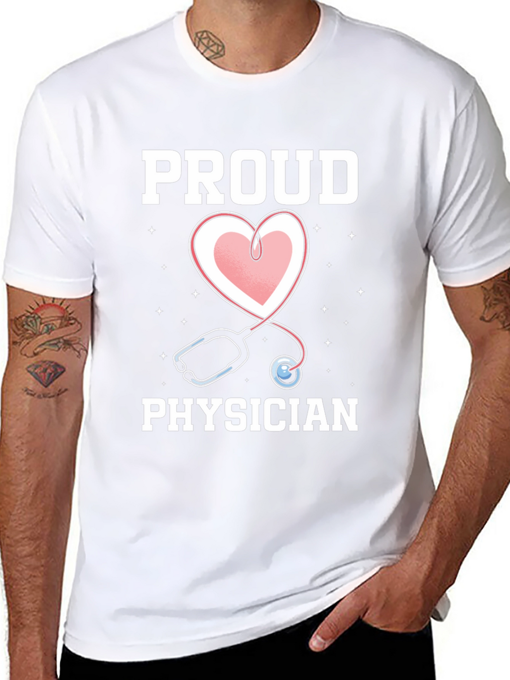 Proud Physician T-Shirt - Heart Stethoscope Graphic Tee