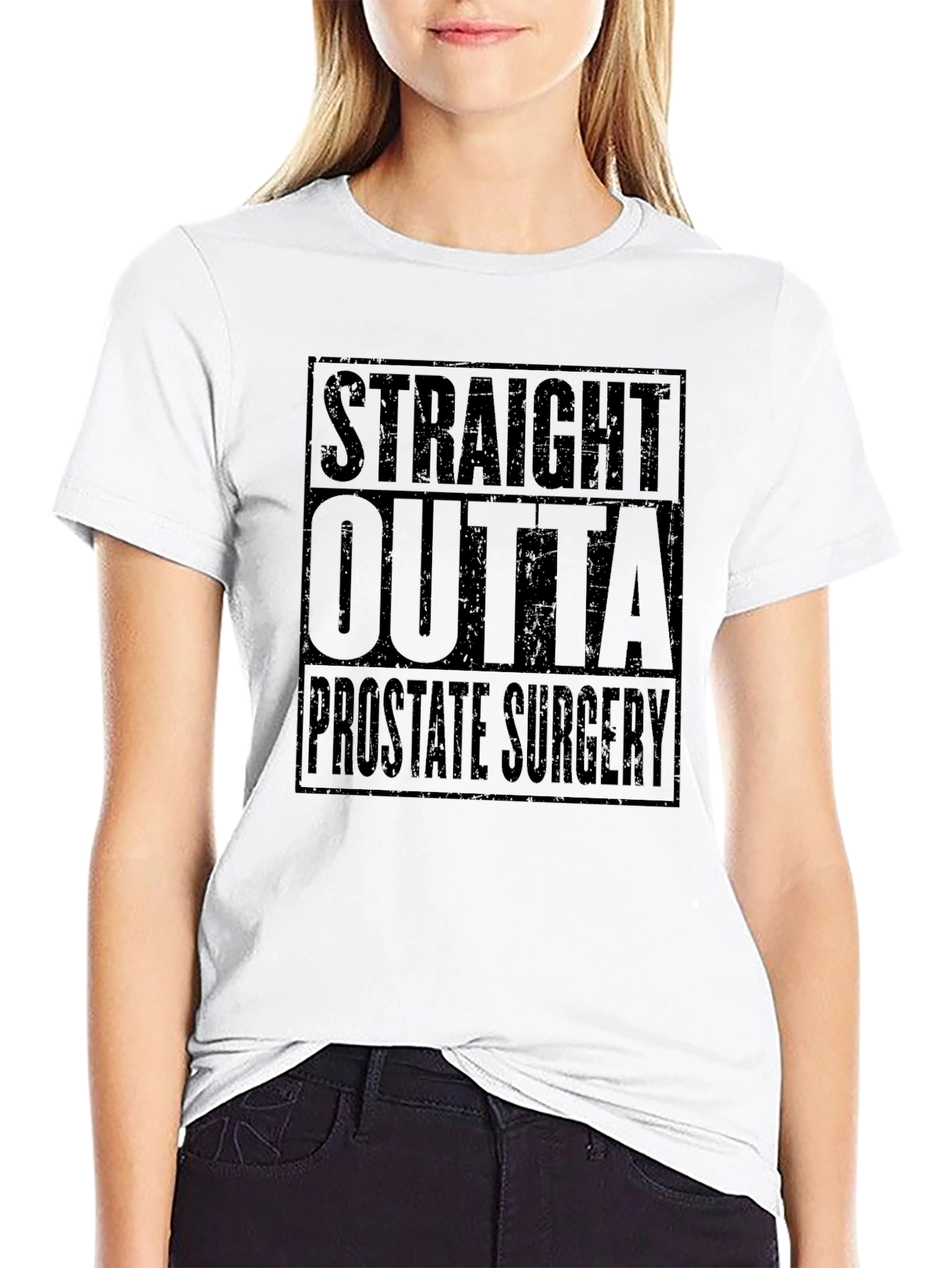 Straight Outta Prostate Surgery Black T-Shirt Funny Recovery Gift