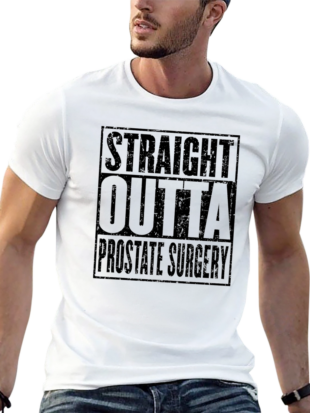 Straight Outta Prostate Surgery Black T-Shirt Funny Recovery Gift