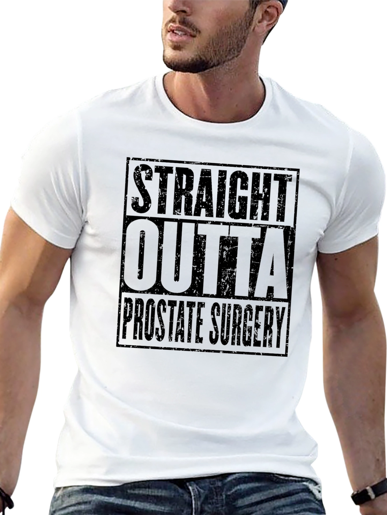 Straight Outta Prostate Surgery Black T-Shirt Funny Recovery Gift