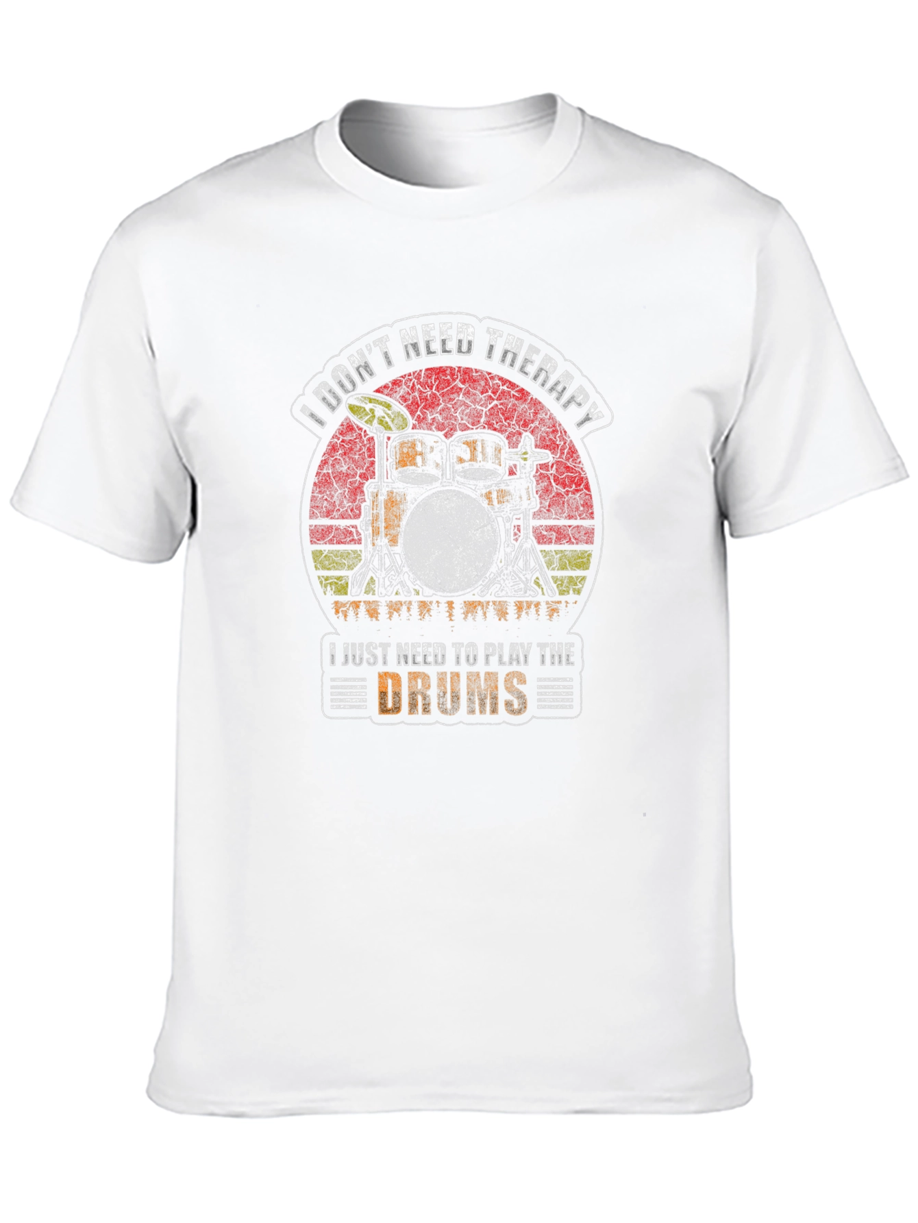 Drummer Therapy T-Shirt - I Dont Need Therapy Drums