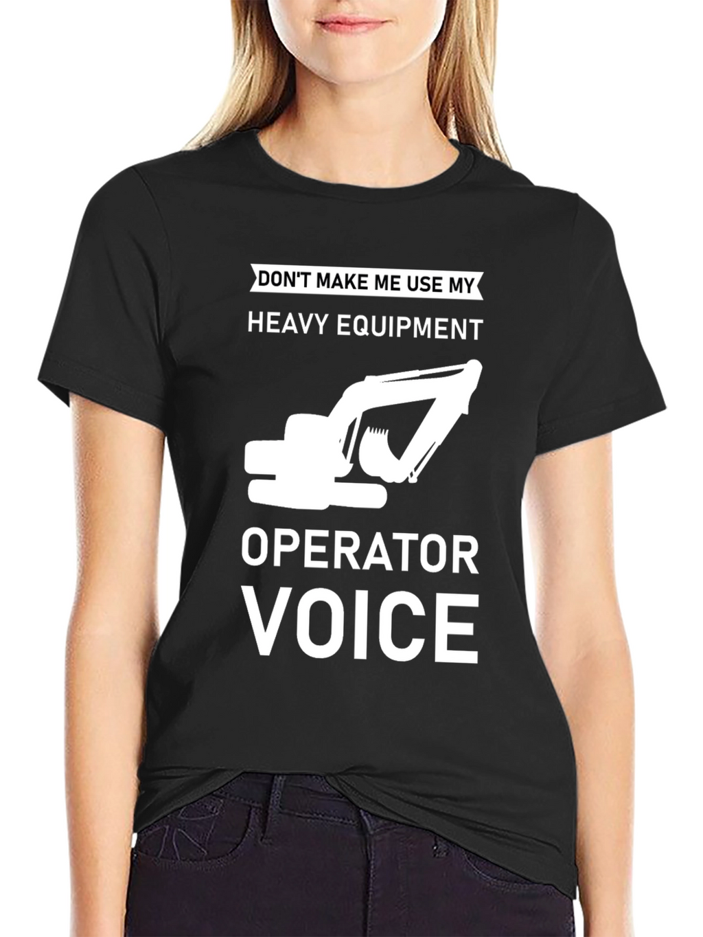 Heavy Equipment Operator T-Shirt - Funny Construction Tee