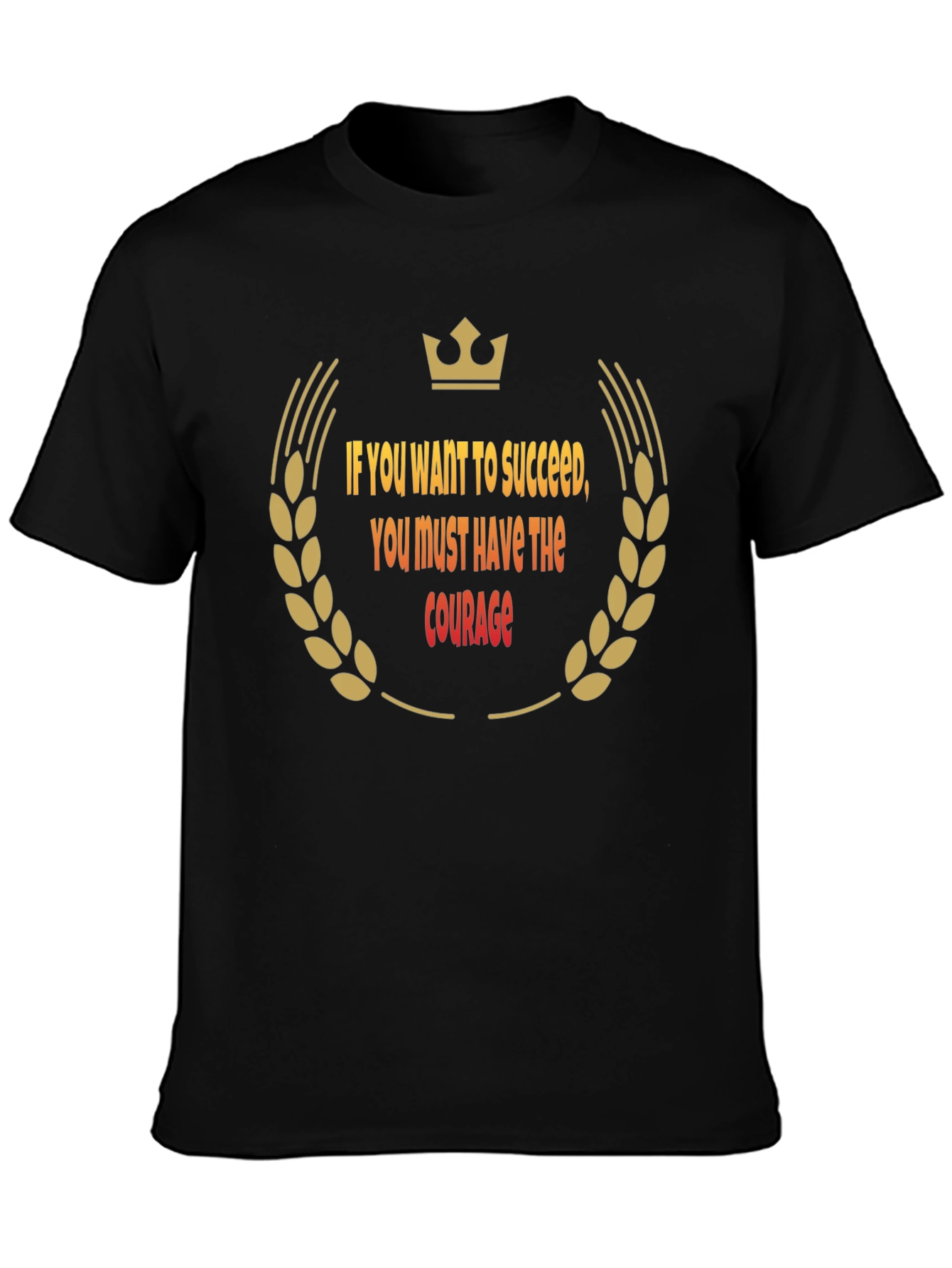 Success Courage Black T-Shirt