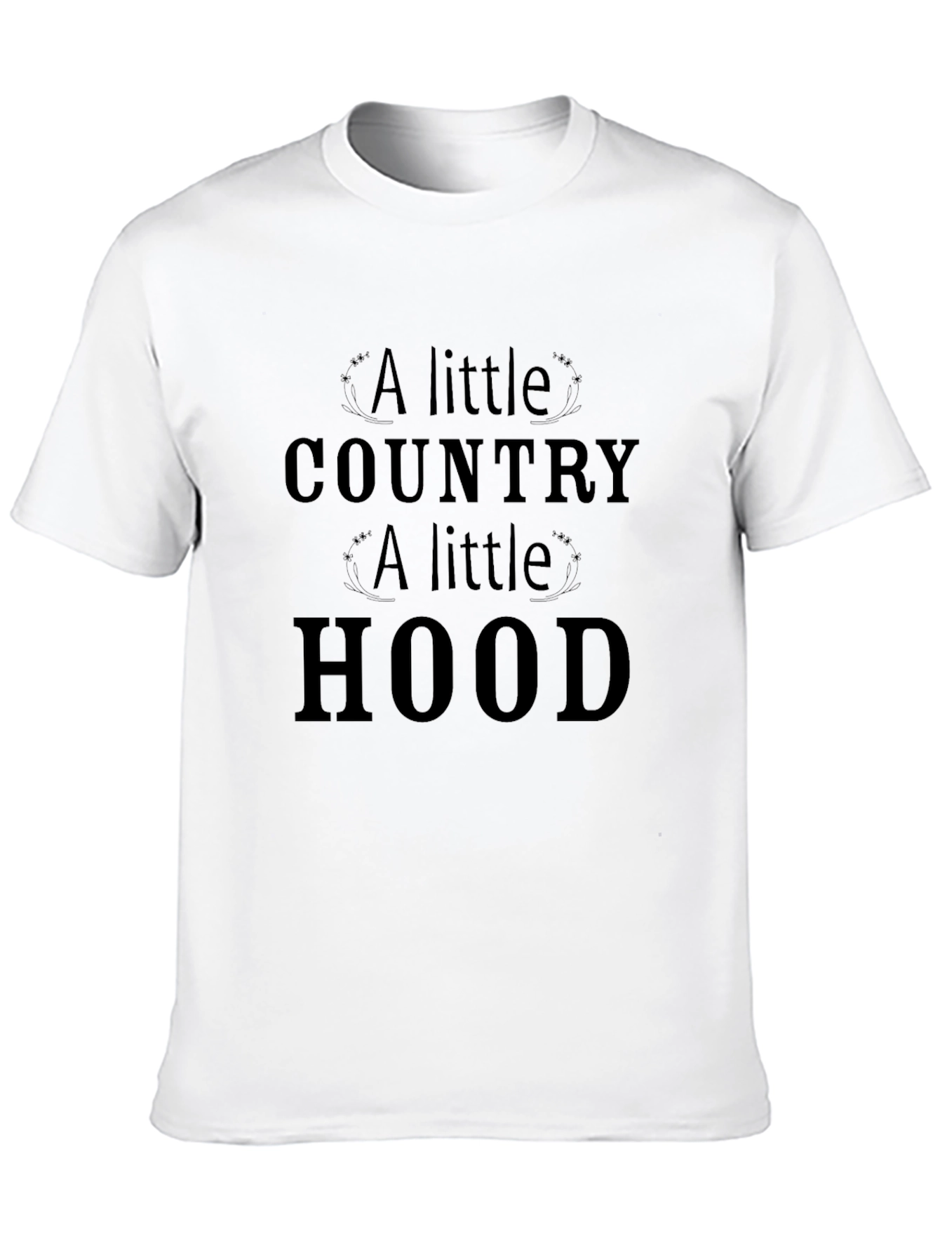 A Little Country A Little Hood Graphic Tee