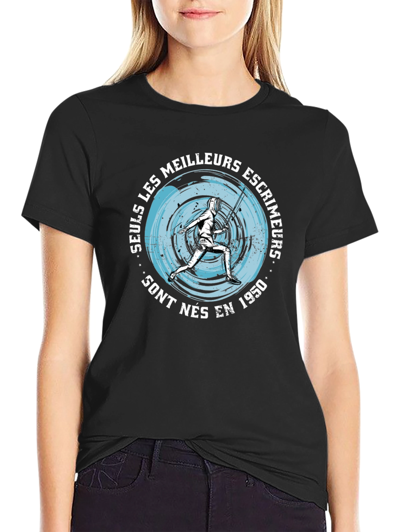 Fencing T-Shirt - Only the Best Fencers Born in 1950