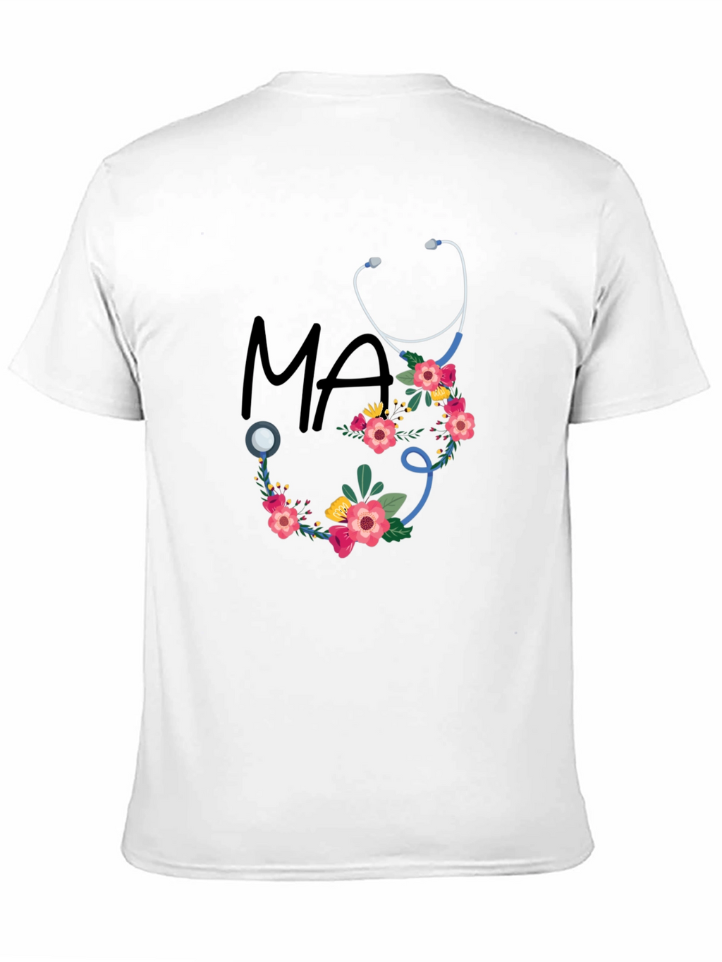 Floral Stethoscope MA T-Shirt - Medical Assistant Style