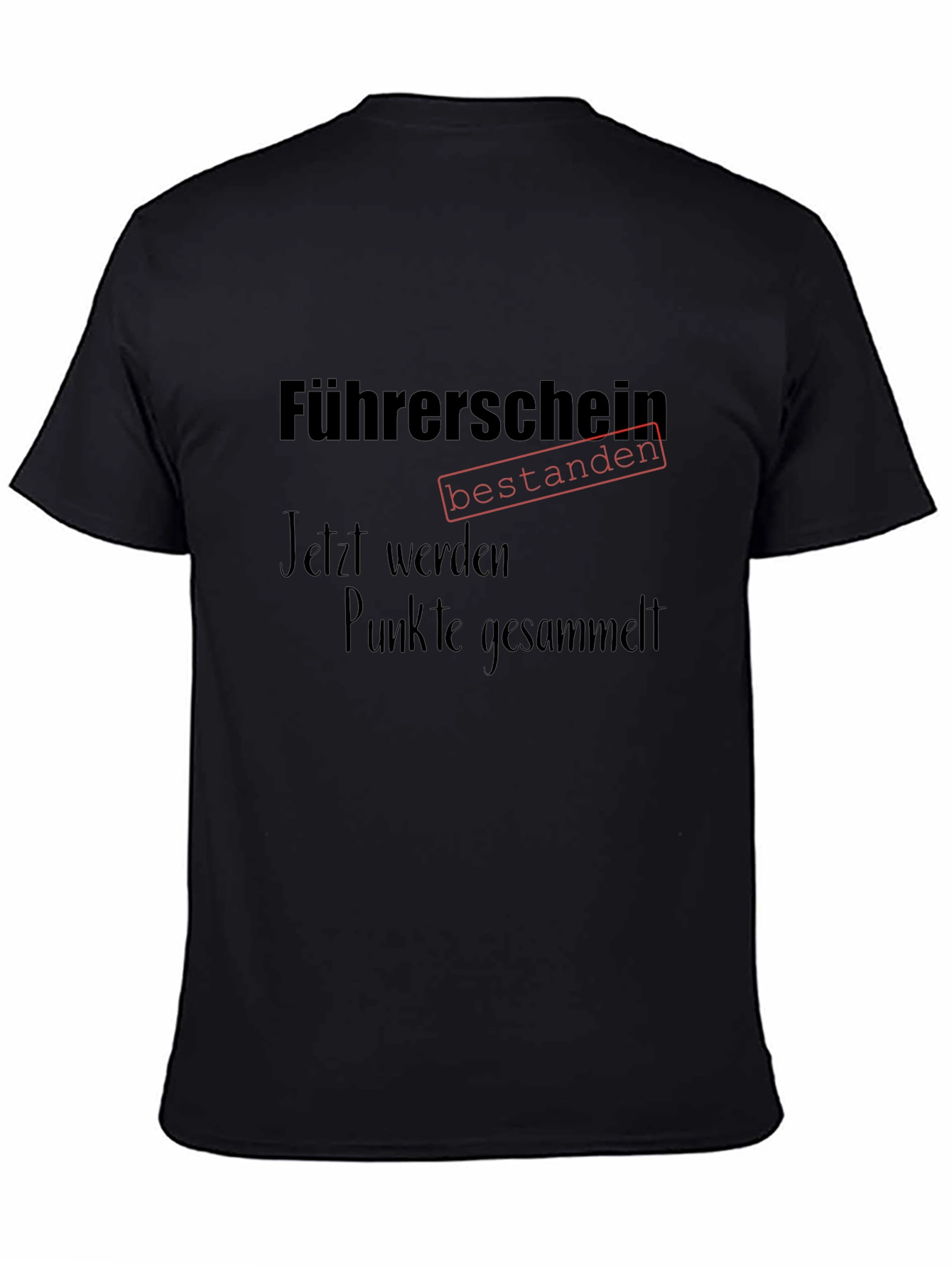 Driving License Passed Funny German T-Shirt