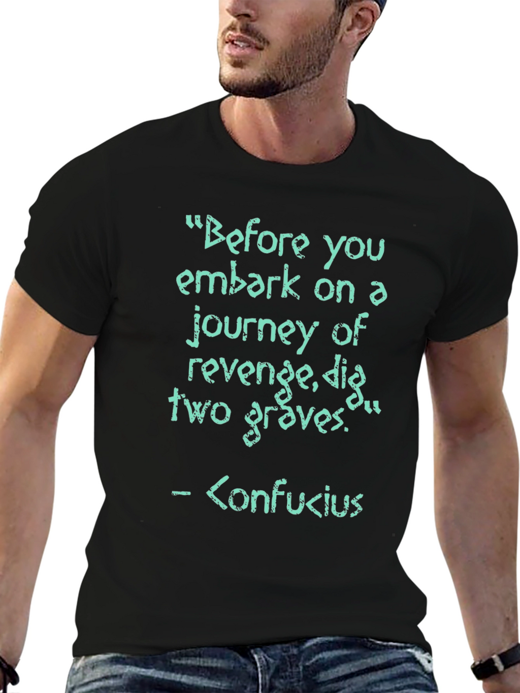 Revenge Confucius Quote T-Shirt - Dig Two Graves