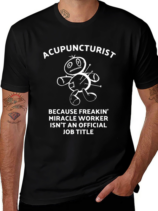 Acupuncturist Job Title T-Shirt