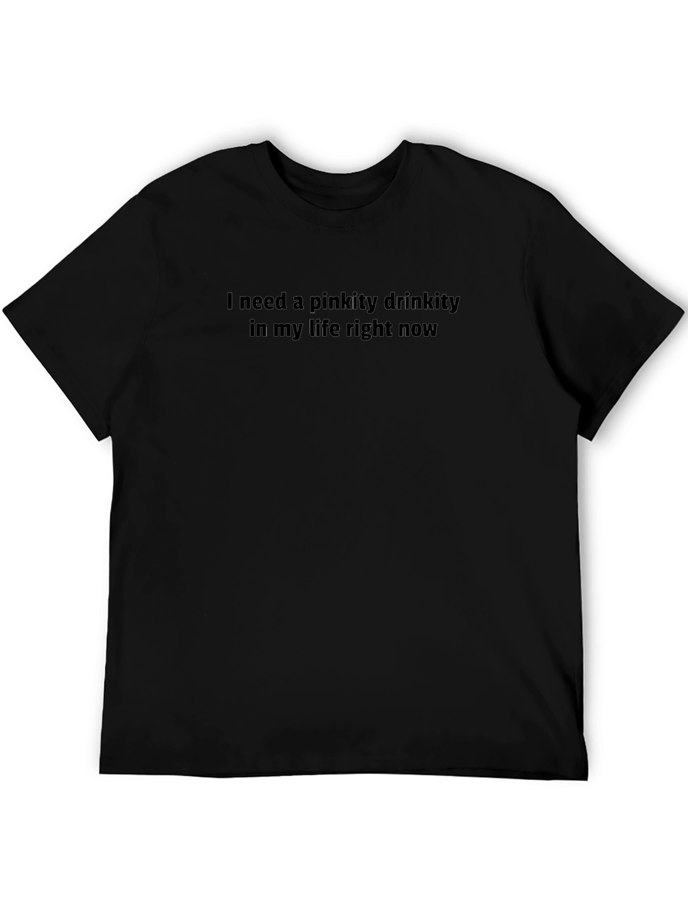 Pinkity Drinkity T-Shirt - Comfortable and Funny