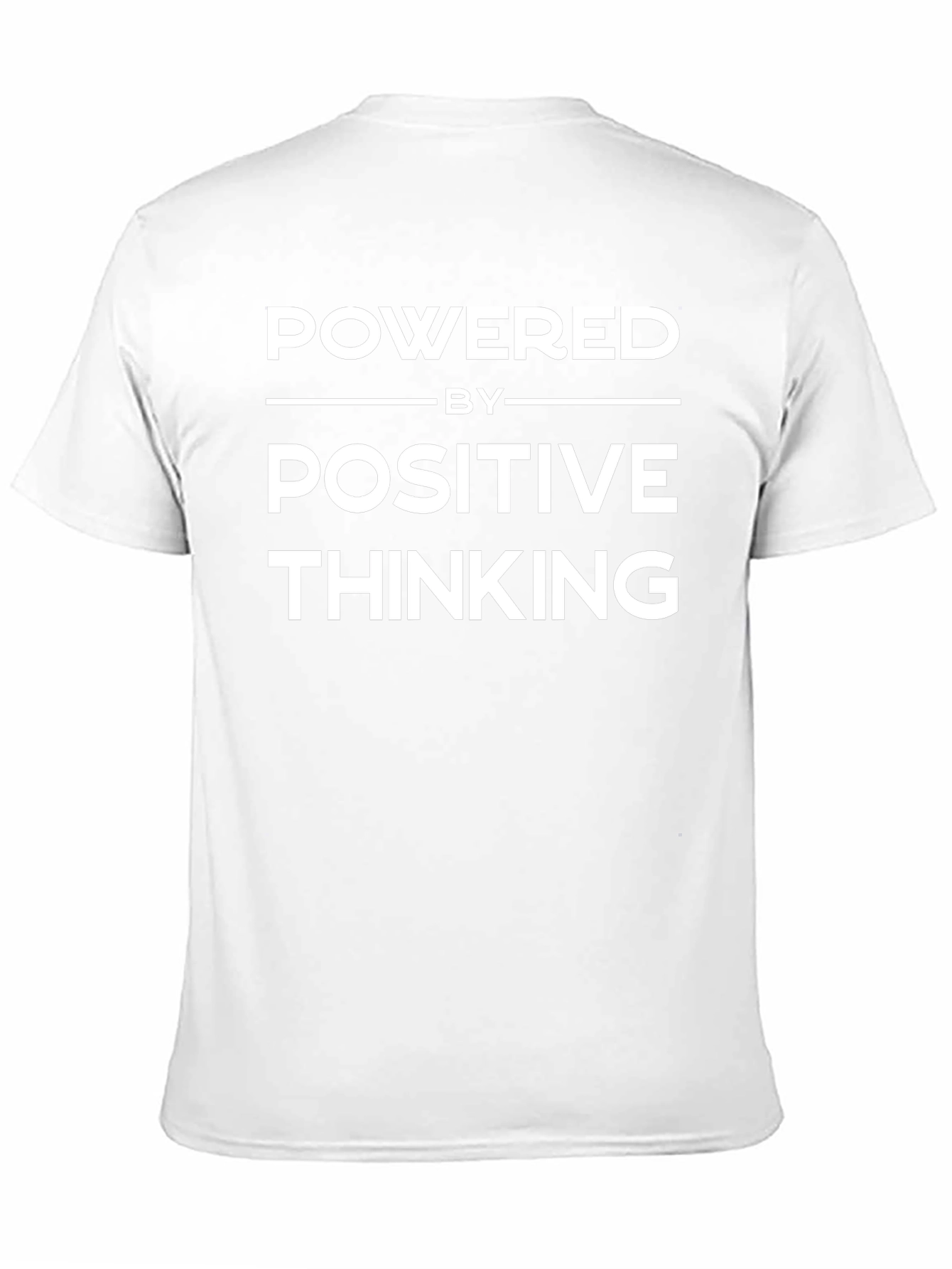 Positive Thinking Powered T-Shirt