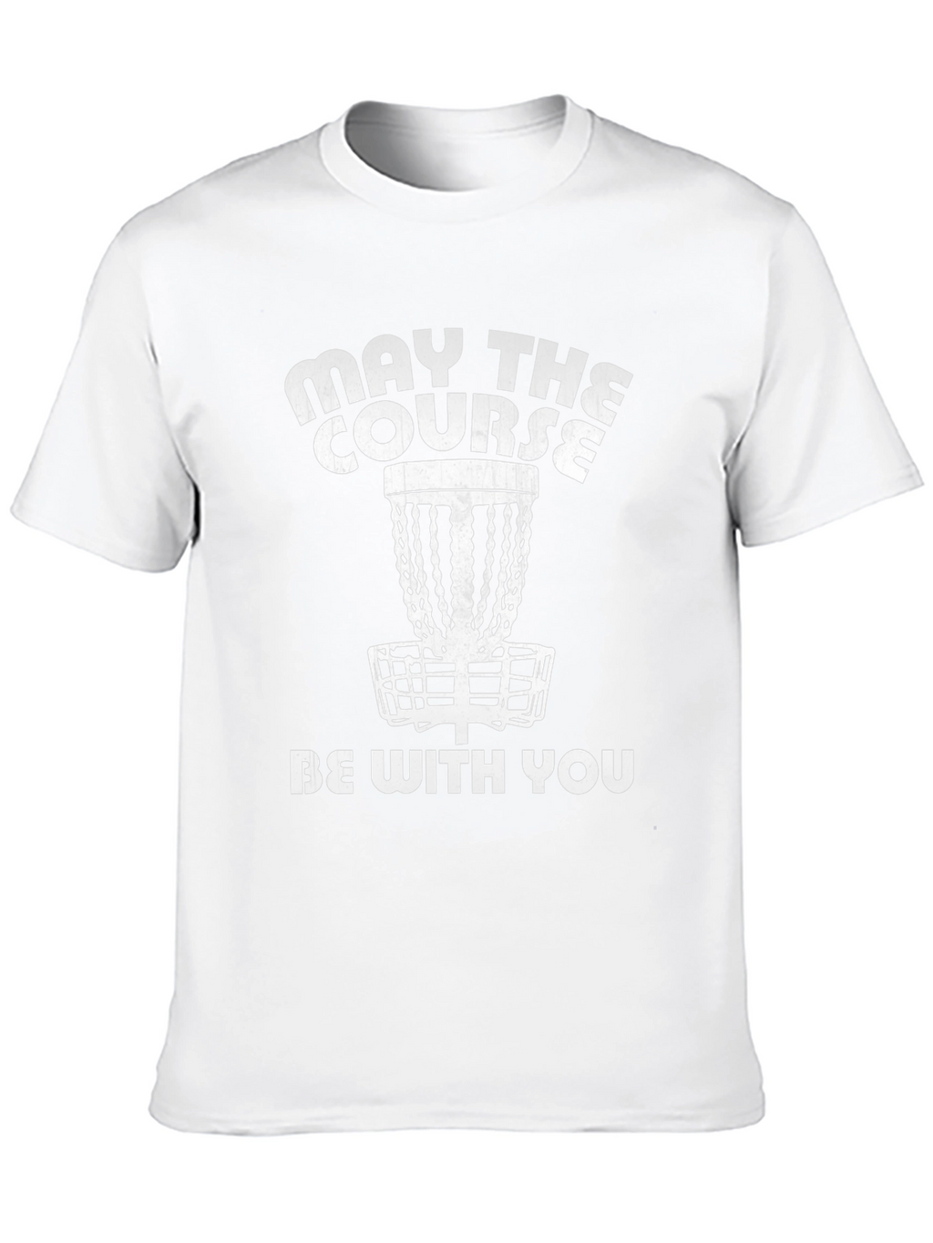 May The Course Be With You Disc Golf T-Shirt