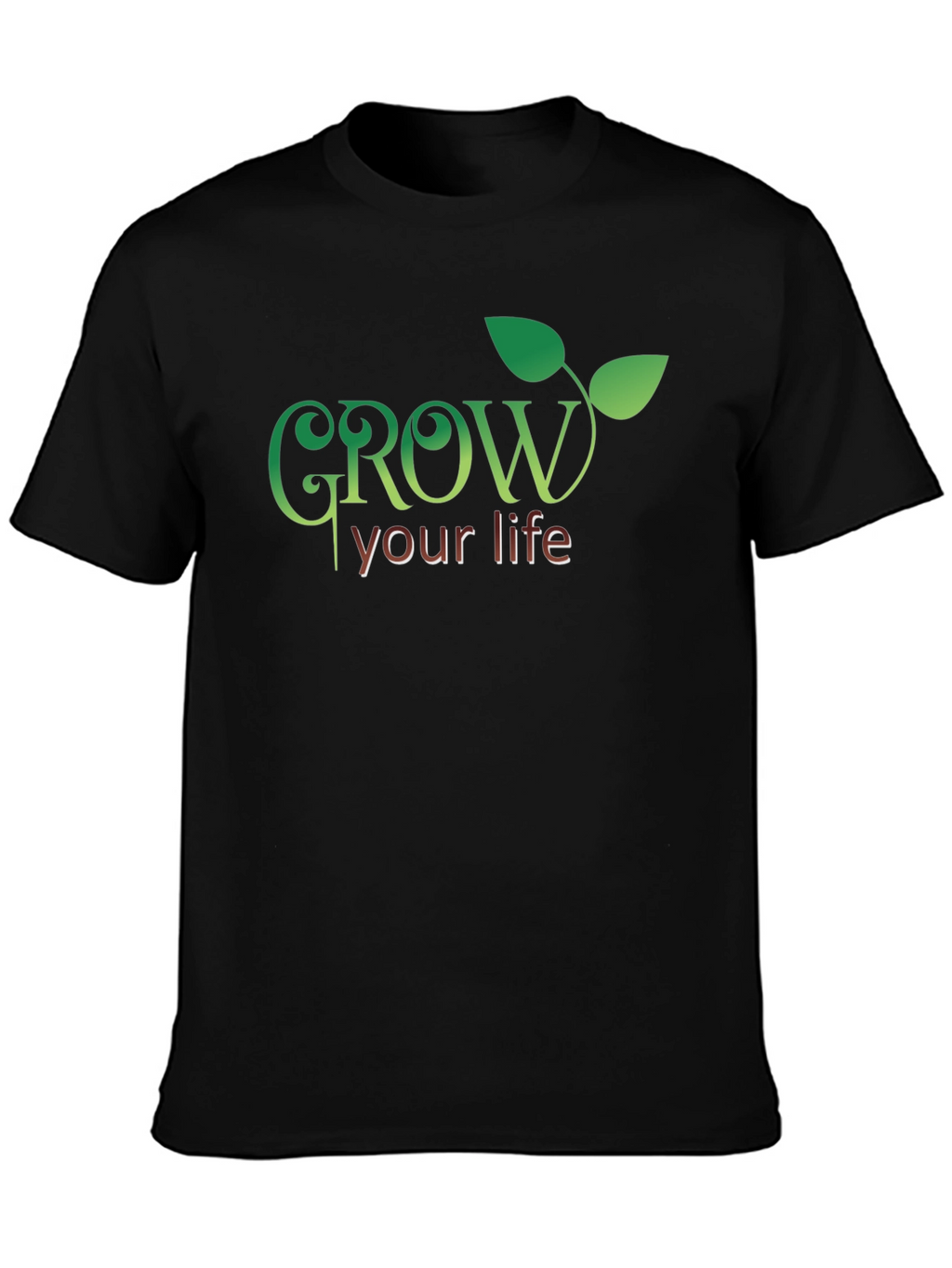 Grow Your Life T-Shirt - Inspiring Graphic Tee