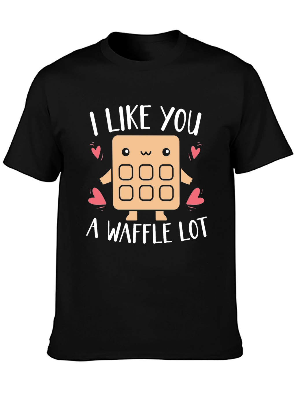 I Like You a Waffle Lot Graphic Tee