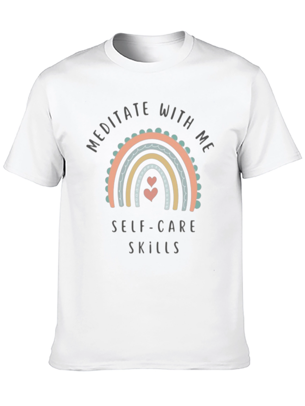 Meditate With Me Self Care Skills Graphic Tee