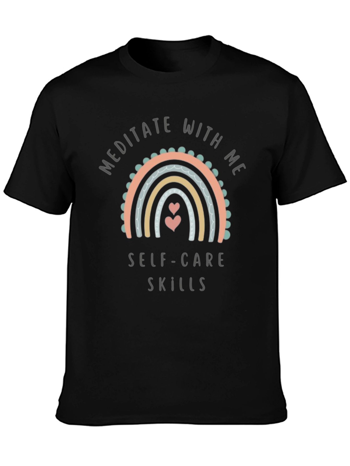 Meditate With Me Self Care Skills Graphic Tee