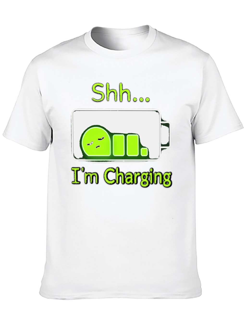 Shh...Im Charging T-Shirt - Funny Battery Sleep Mode Tee
