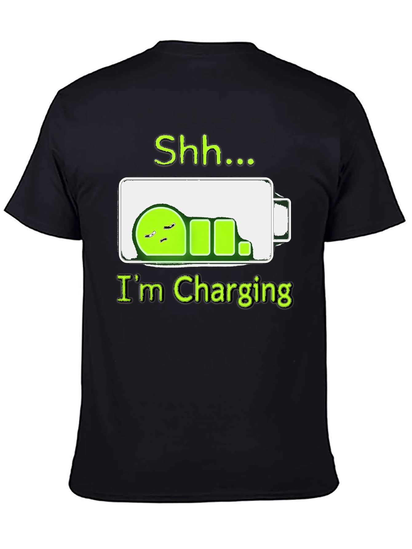 Shh...Im Charging T-Shirt - Funny Battery Sleep Mode Tee