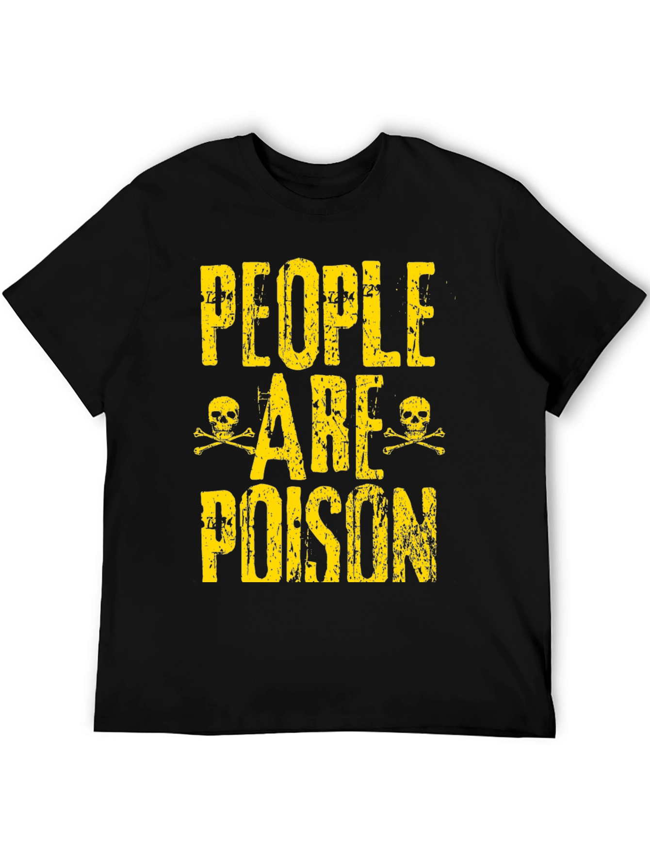 People are Poison Graphic T-Shirt