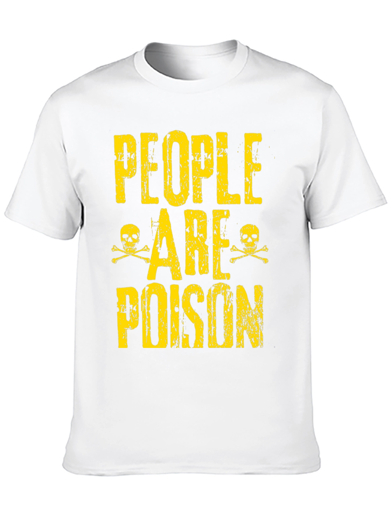 People are Poison Graphic T-Shirt