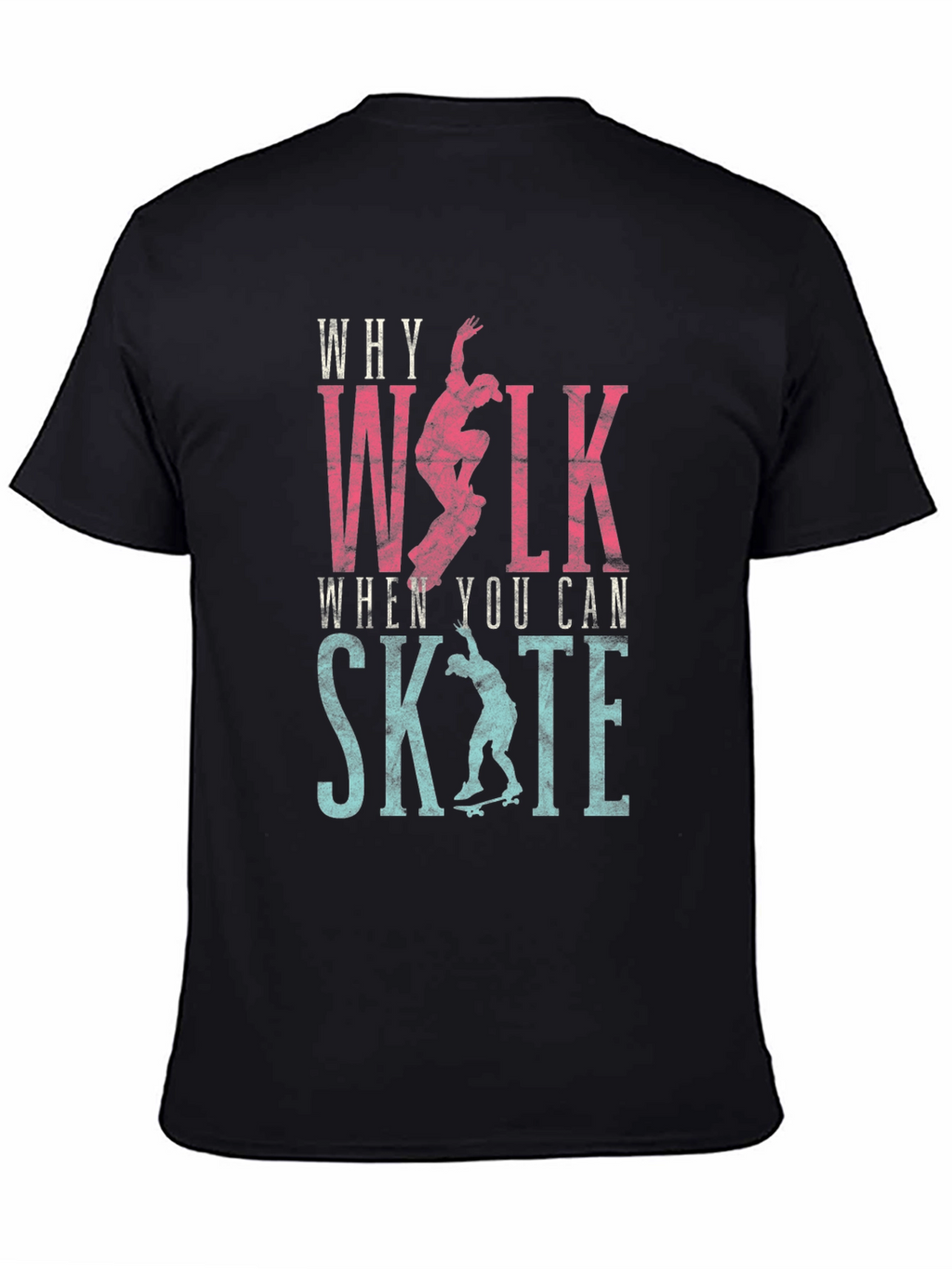 Why Walk? Skate T-shirt - Black
