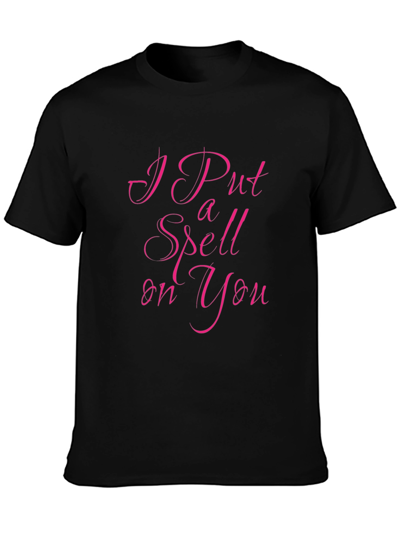 I Put a Spell on You Black T-Shirt