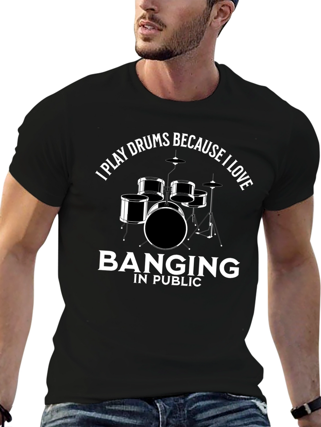 Drummer T-Shirt: I Play Drums Because I Love Banging