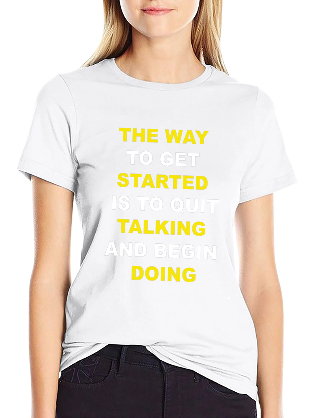 Motivational T-Shirt: Quit Talking & Begin Doing