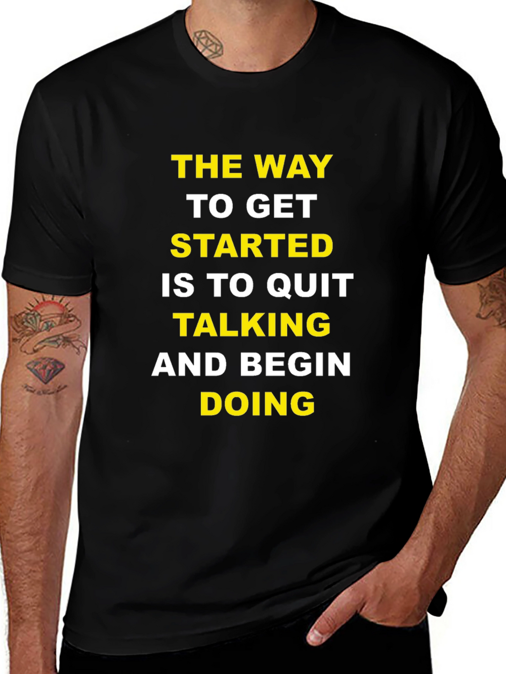 Motivational T-Shirt: Quit Talking & Begin Doing