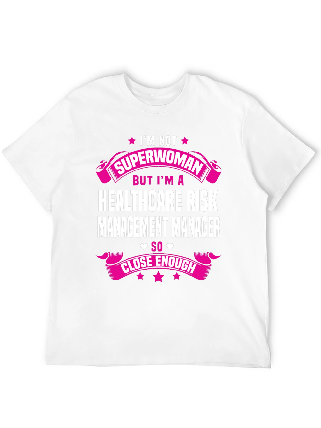 Healthcare Risk Manager Superwoman T-Shirt