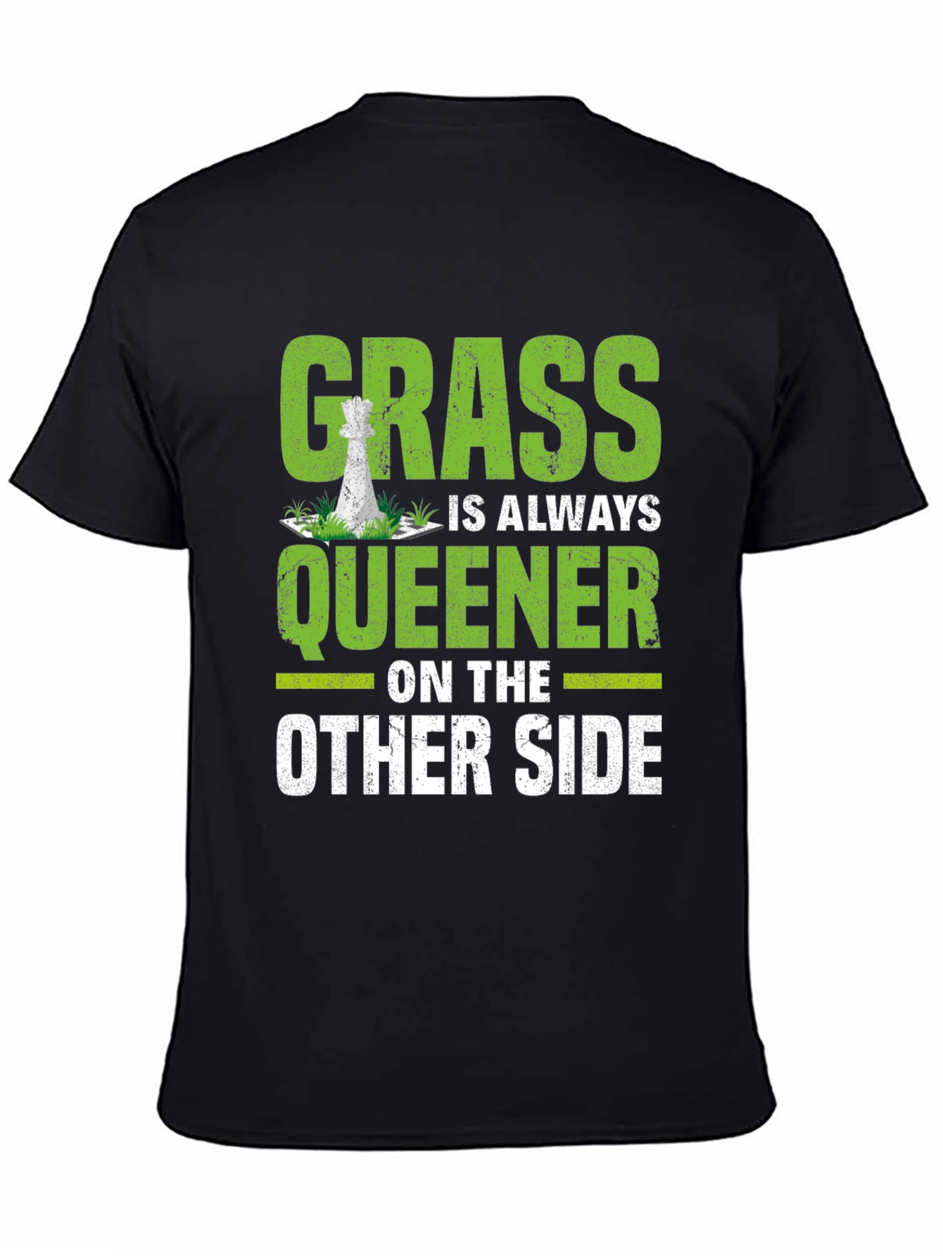 Grass is Always Greener T-Shirt