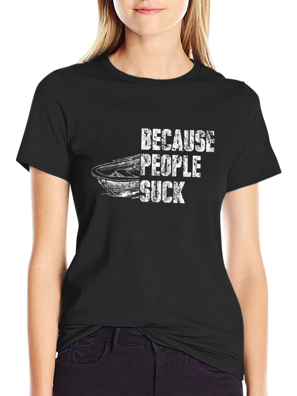 Because People Suck Boat Graphic T-Shirt